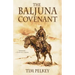 The Baljuna Covenant