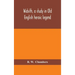 Widsith, a study in Old English heroic legend