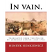In vain. Translated from the Polish by Jeremiah Curtin. By: Henryk Sienkiewicz: translated from the polish By: Jeremiah Curtin (1835-1906)