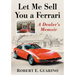 Let Me Sell You a Ferrari: A Dealer's Memoir