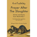 Prayer After the Slaughter: Poems and Stories From World War I