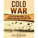 Cold War: A Captivating Guide to the Korean War and Vietnam War