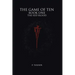 The Game of Ten: Book One the Red Blood