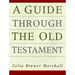 Guide Through the Old Testament