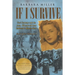 If I Survive: Nazi Germany and the Jews: 100-Year Old Lena Goldstein's Miracle Story