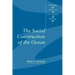 The Social Construction of the Ocean