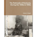 The Railroads of Kentucky During the 1940s & 1950s