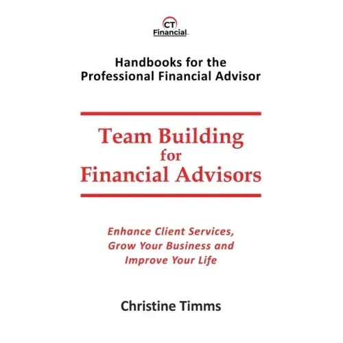 Team Building for Financial Advisors