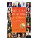 You Can Overcome Anything!: Volume 2 When You Exercise The Mind