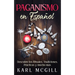 Paganismo en Español: Descubre los Rituales, Tradiciones, Prácticas y mucho más