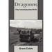 Dragoons: C Troop 1/1 Armored Cavalry, Vietnam 1967-1972