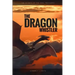 The Dragon Whistler (Secrets of the Soul Treasures)
