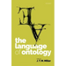 The Language of Ontology