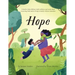 Hope: A book to help children build resilience and assist those recovering from and/or living in family violence situations