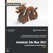Autodesk 3ds Max 2021: A Detailed Guide to Arnold Renderer, 3rd Edition