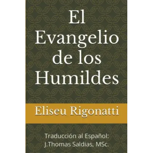 El Evangelio de los Humildes