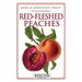 Red-fleshed Peaches