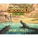 Don't Go Near the Crocodile Ponds