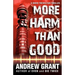 More Harm Than Good