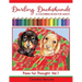 Darling Dachshunds: A Doxie Dog Colouring Book for Adults