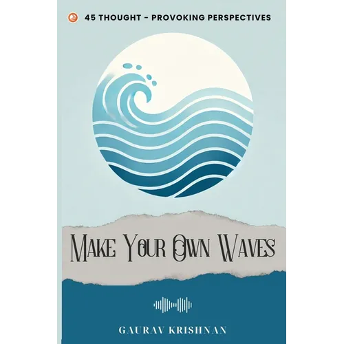 Make Your Own Waves