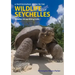 A Photographic Guide to the Wildlife of Seychelles