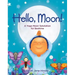 Hello, Moon!: A Yoga Moon Salutation for Bedtime