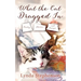 What the Cat Dragged In