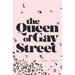 The Queen of Gay Street
