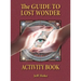 Guide to Lost Wonder Activity Book