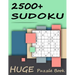 2500+ Sudoku - Huge Puzzle Book: Mega Jumbo Giant Book of Sudoku Puzzles - The Biggest, Largest, Fattest, Thickest Sudoku Book on Earth - 2500+ Proble