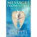 Messages From Spirit: The Extraordinary Power of Oracles, Omens, and Signs