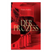 Der Prozess