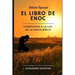 El libro de Enoc Comentado a la luz de la Santa Bíblia