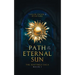 Path of the Eternal Sun