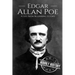 Edgar Allan Poe: A Life From Beginning to End