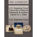 U.S. Supreme Court Transcript of Record Delaware & Hudson Canal Co V. Clark