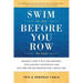 Swim the Lake Before You Row the Boat: Awaken a Boy's Success Mindset, Unleash His Confidence and Give Him the Foundation for a Great Life