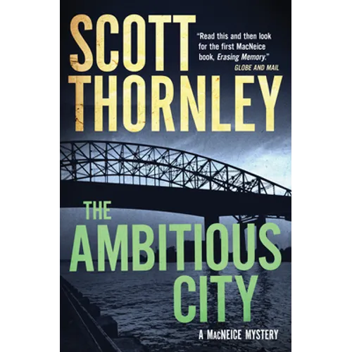 The Ambitious City: A MacNeice Mystery