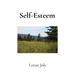 Self-Esteem: A Tiny Book of Ideas