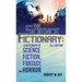 The Science Fictionary: A Dictionary of Science Fiction, Fantasy, and Horror