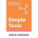 Simple Tools: Digital Resources in Your Classroom
