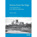 Stories from the Edge: Creating Identities in Early Medieval Staffordshire