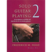 Solo Guitar Playing - Volume 2