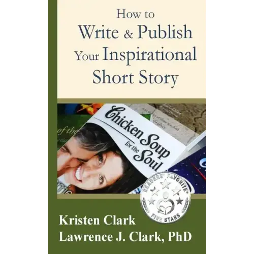 How to Write & Publish Your Inspirational Short Story