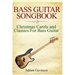 Bass Guitar Songbook: Christmas Carols and Classics for Bass Guitar