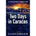 Two Days in Caracas: A Titus Ray Thriller