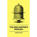 The Bee-Keeper's Manual