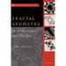 Fractal Geometry in Architecture and Design