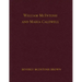 William McIntosh and Maria Caldwell McIntosh: The Life and Journey of William and Maria Caldwell McIntosh From Lanark, Ontario, Canada to Mount Pleasa